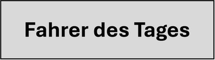 Fahrer des Tages